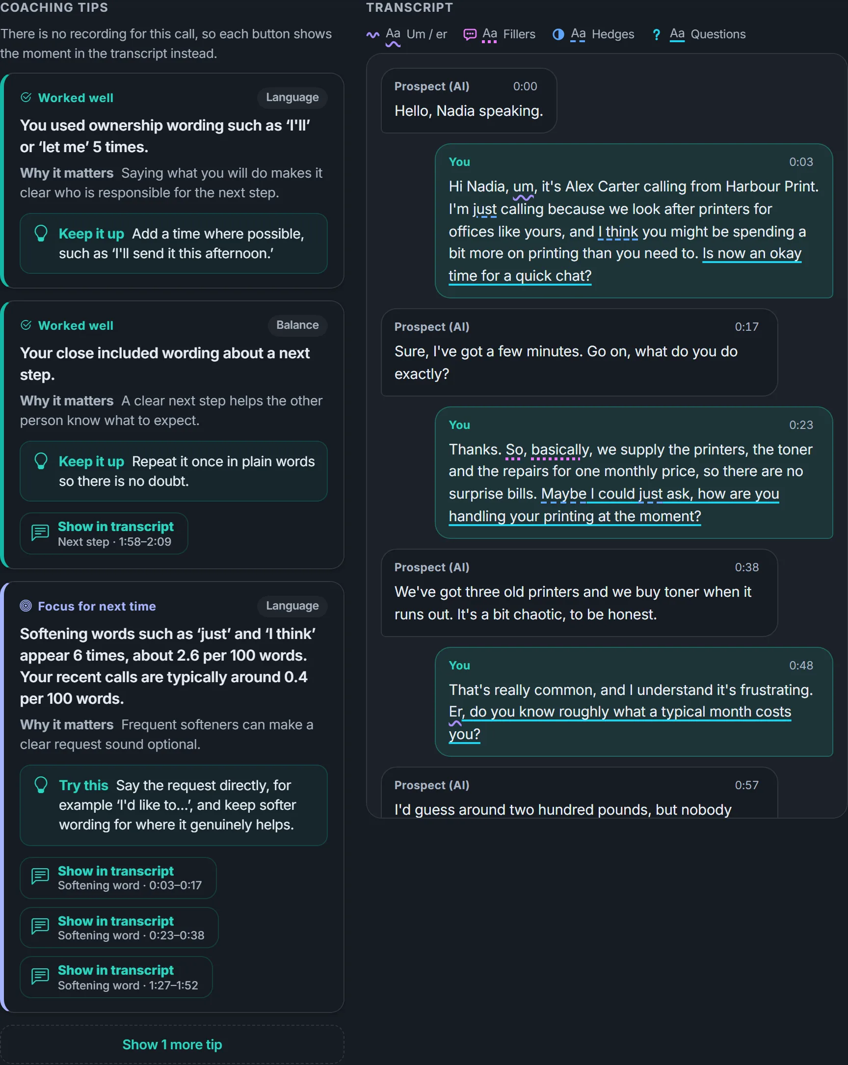 Coaching tips beside the call transcript: tips marked worked well and focus for next time, and a transcript with filler words, hedges and questions underlined