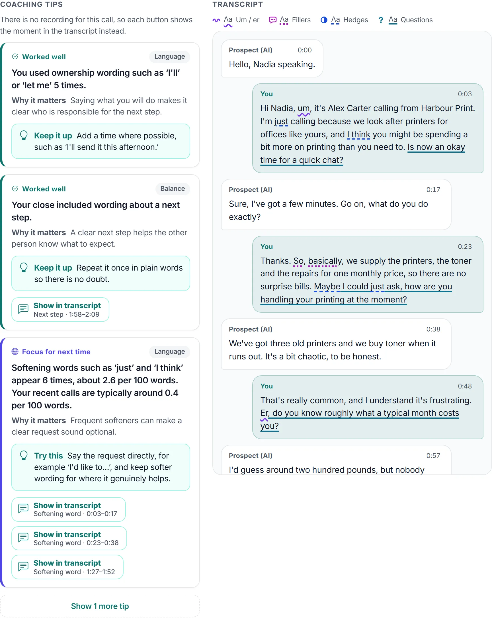 Coaching tips beside the call transcript: tips marked worked well and focus for next time, and a transcript with filler words, hedges and questions underlined